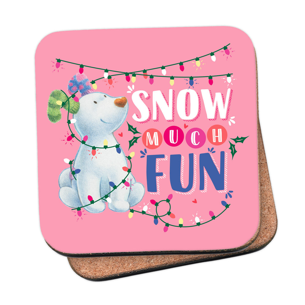 Snow Much Fun Pink Coaster