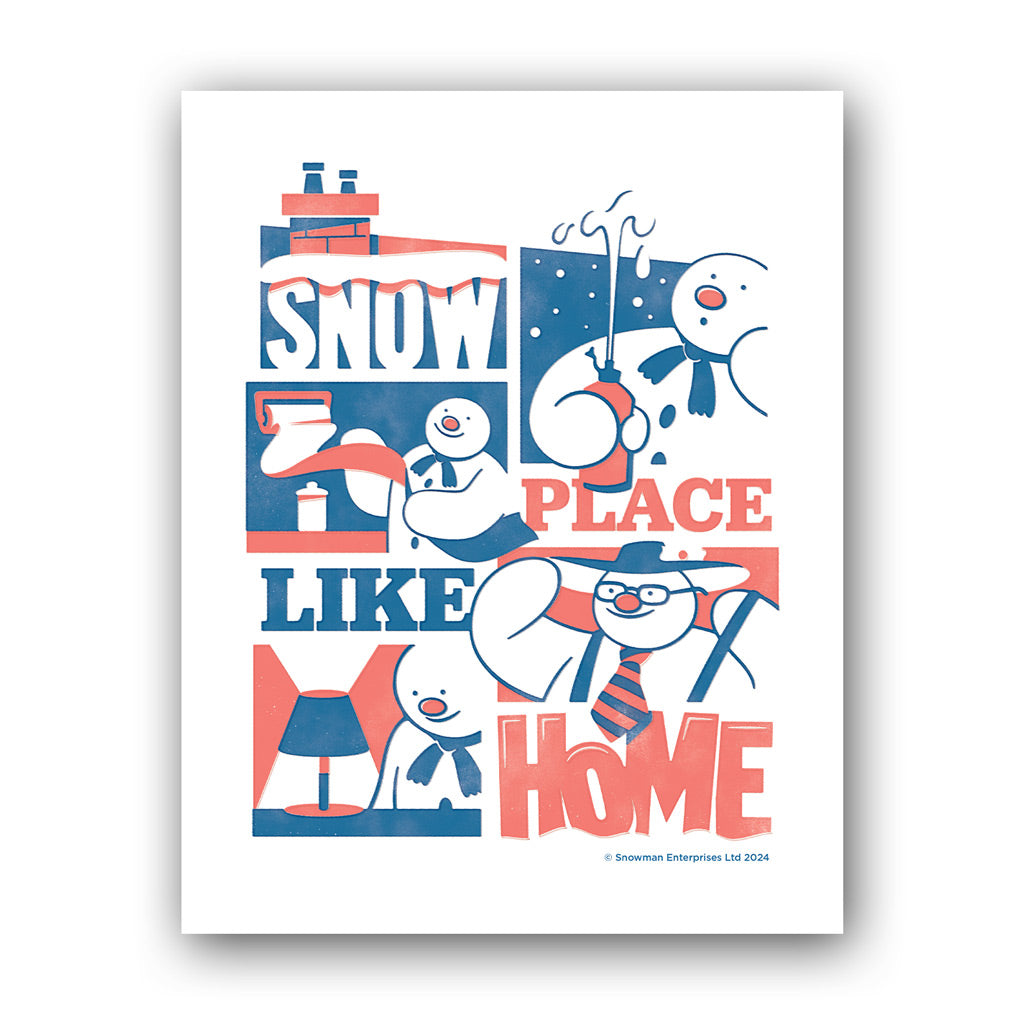 Snow Place Like Home Art Print